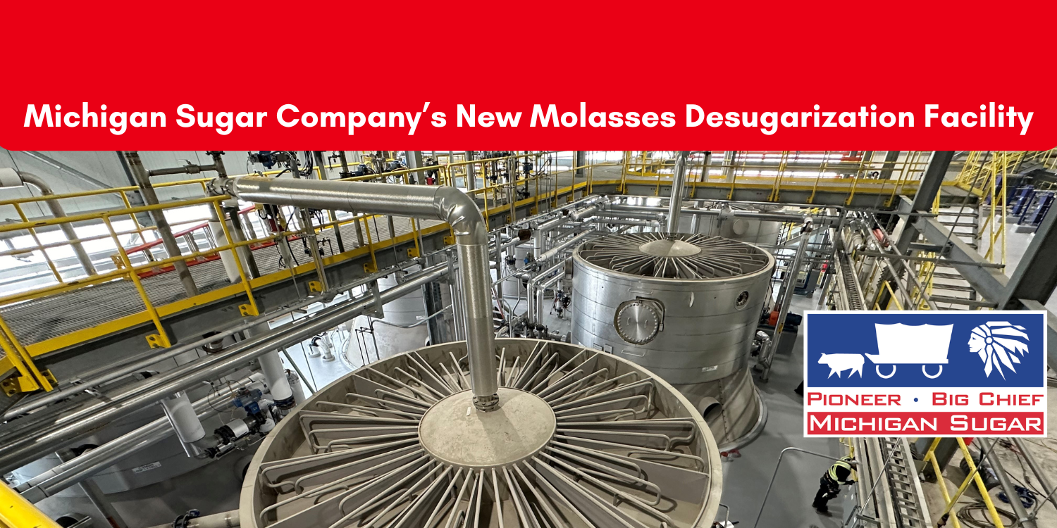 Sustainability is Sweet at Michigan Sugar Company’s New Molasses ...